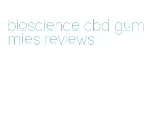 bioscience cbd gummies reviews