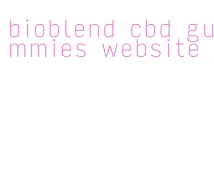 bioblend cbd gummies website